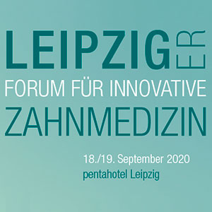 Leipziger Forum für Innovative Zahnmedizin