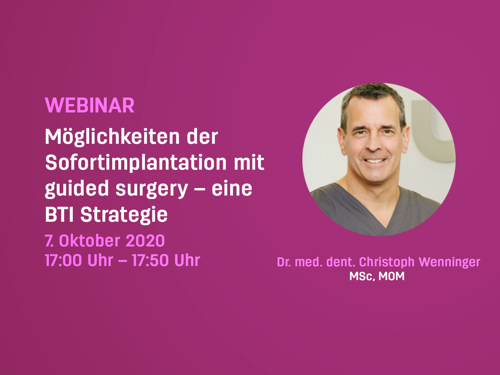 Möglichkeiten der  Sofortimplantation mit  guided surgery – eine  BTI Strategie